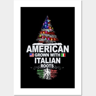 Christmas Tree  American Grown With Italian Roots - Gift for Italian From Italy Posters and Art